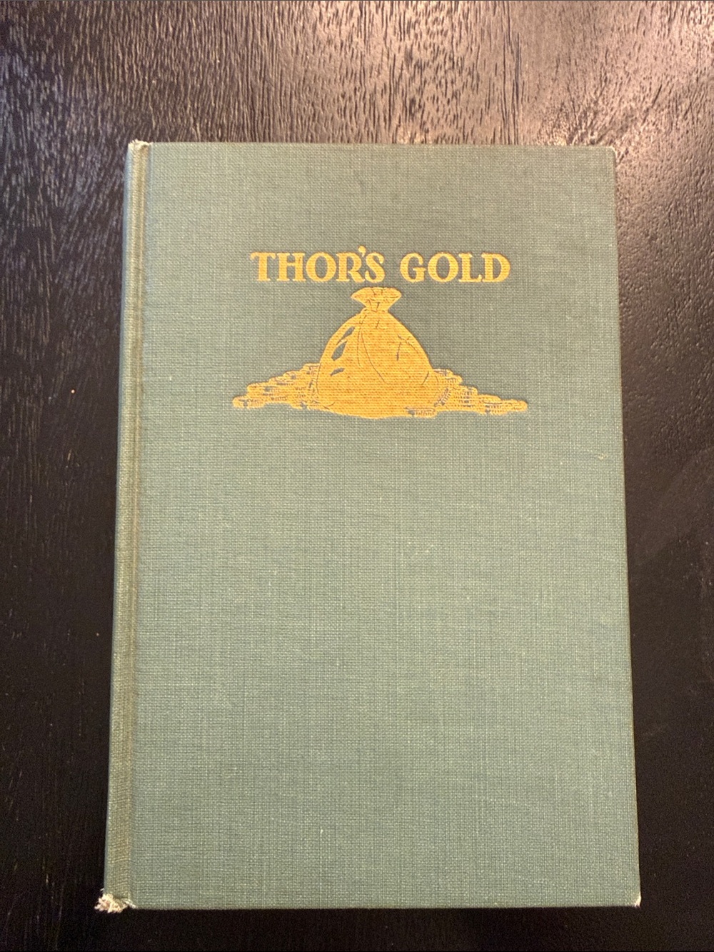 1927 Copy of Thor’s Gold by Elias Rachie-FIRST EDITION